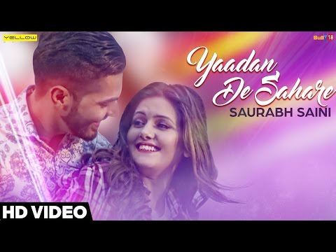Yaadan De Sahare video song
