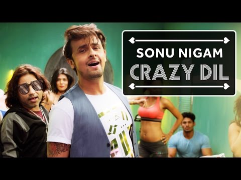 Crazy Dil video song