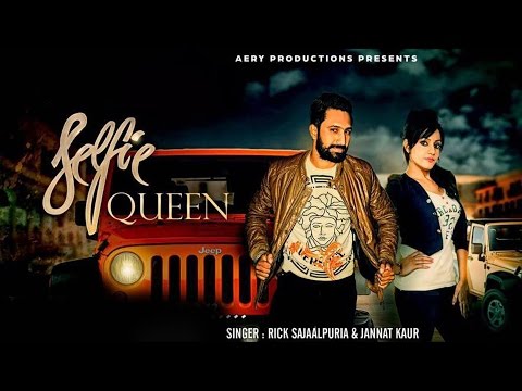 Selfie Queen video song