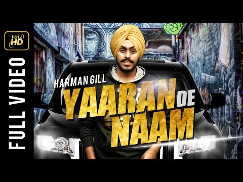 Yaaran De Naam video song