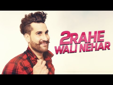 2 Rahe Wali Nehar video song