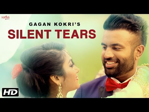 Silent Tears Gagan Kokri