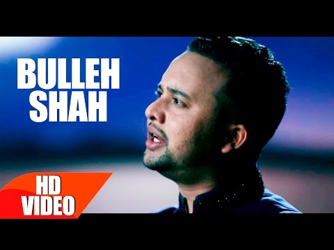 Bulleh Shah video song