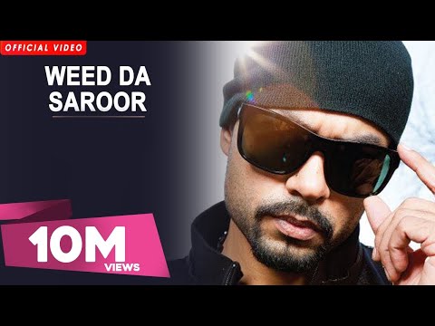 Weed Da Saroor video song