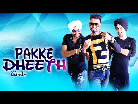Pakke Dheeth video song