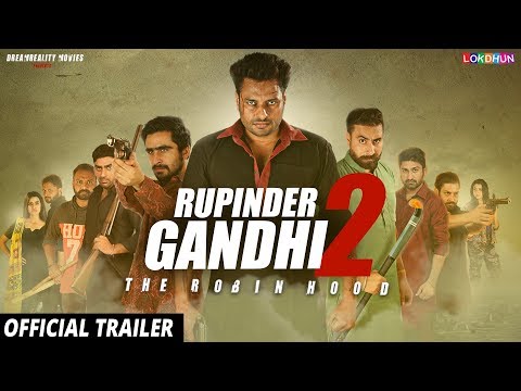 Rupinder Gandhi 2 The Robinhood (Trailer) video song
