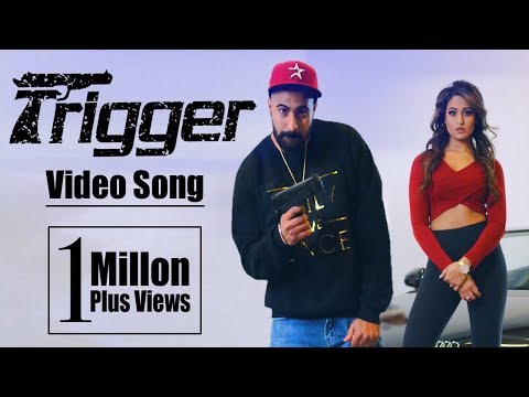 Trigger video song
