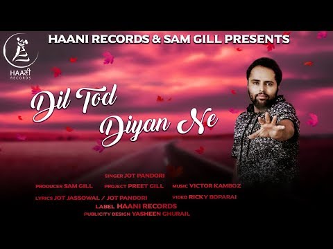 Song: Dil Tod Diya Ne video song