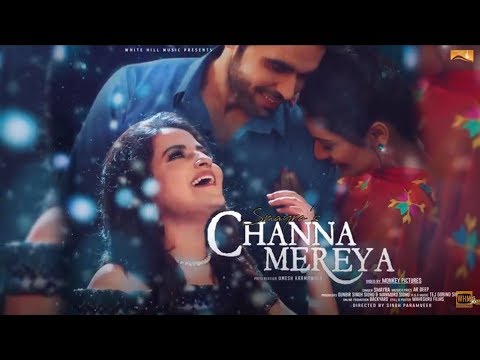 Channa Mereya video song
