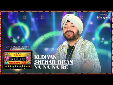 Kudiyaan Shehar Diyaan-Na Na Na Re video song