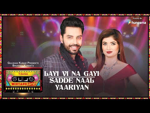 Layi Vi Na Gayi-Sadde Naal Yaariyan video song