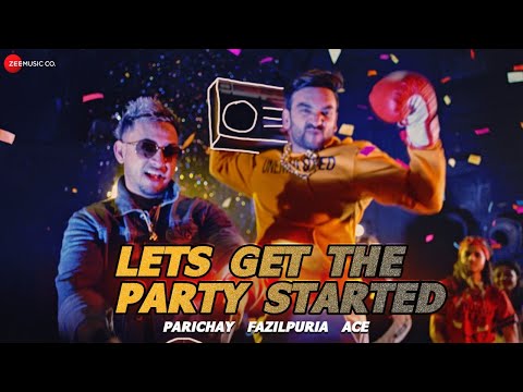 Lets Get The Party Started video song