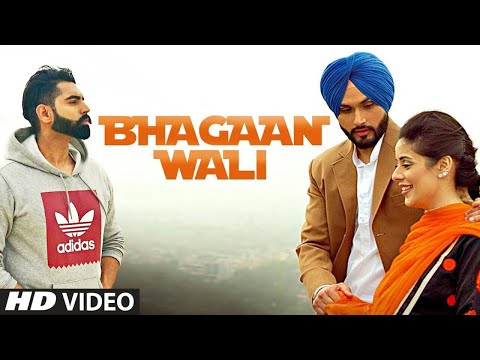 Bhagaan Wali video song