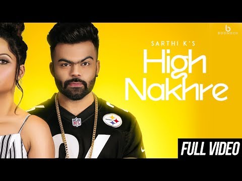 High Nakhre video song