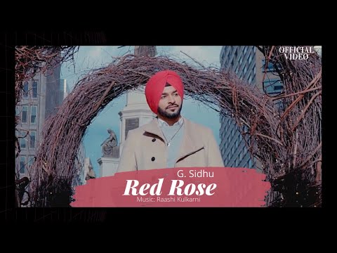 Red Rose G Sidhu