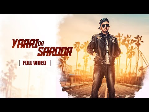 Yaari Da Saroor video song