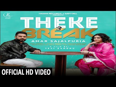Theke Te Break video song