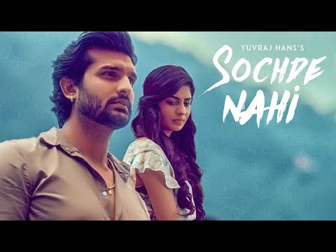 Sochde Nahi video song