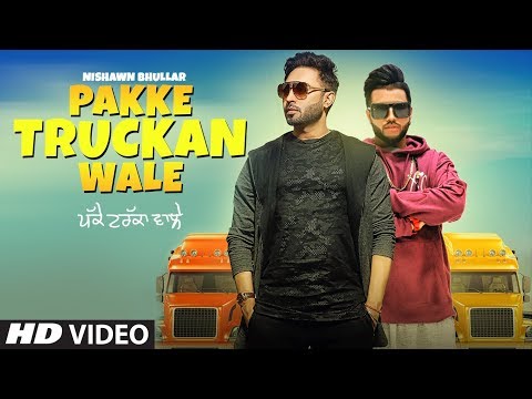 Pakke Truckan Wale video song