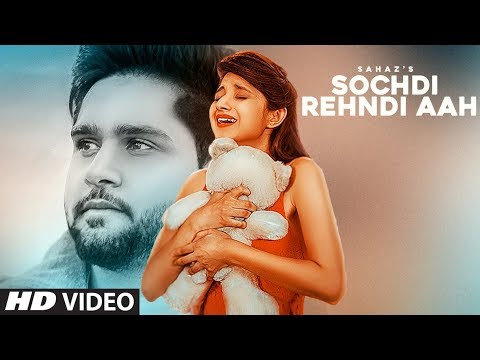 Sochdi Rehndi Aah video song