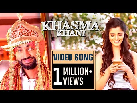 Khasma Khani video song