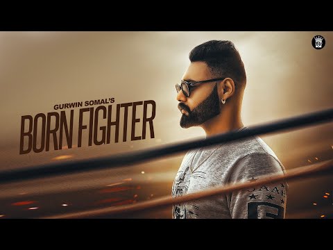 Born Fighter Gurwin Somal