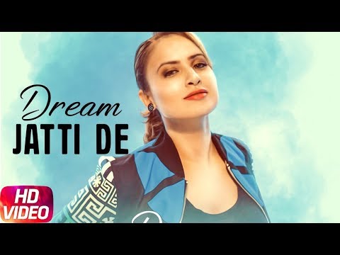 Dream Jatti De video song