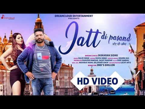 Jatt Di Pasand video song