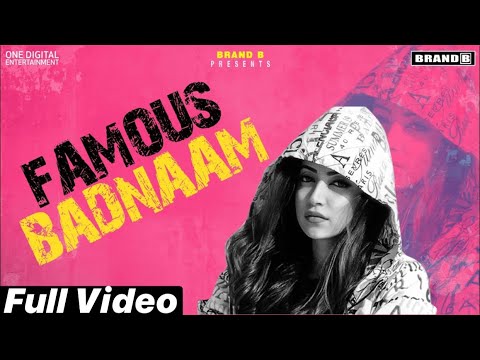 Famous Badnaam video song