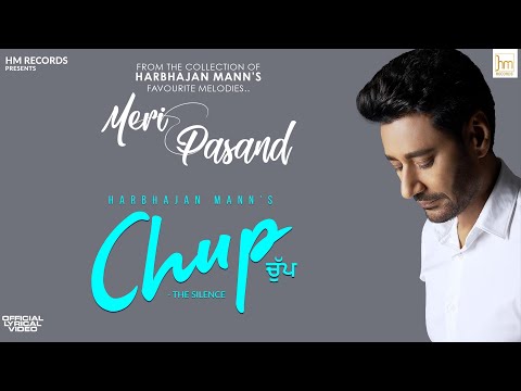 Chup- The Silence Harbhajan Mann