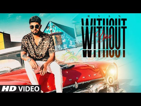 Without You video song