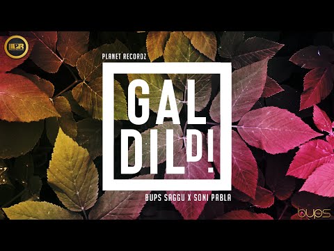 Gal Dil Di (Garage Remix) Soni Pabla