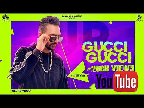 Gucci Gucci video song