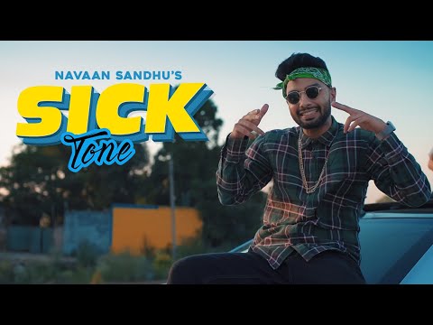 Sick Tone Navaan Sandhu