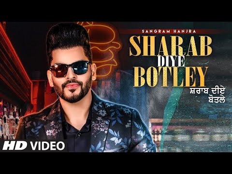 Sharab Diye Botley video song
