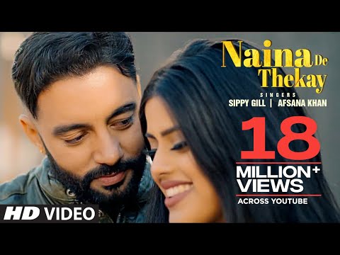 Naina De Thekay video song