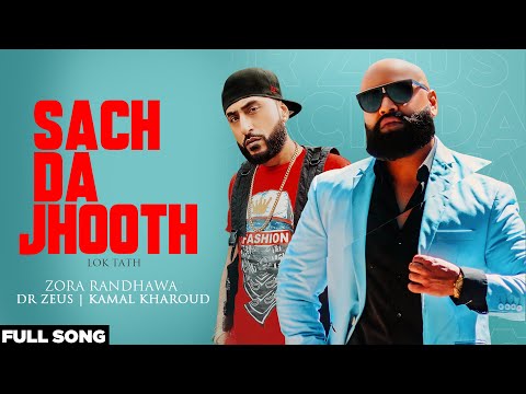 Sach Da Jhooth (Lok Tath) video song