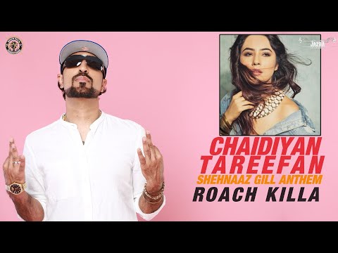 Chaidiyan Tareefan Roach Killa