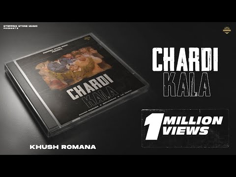 Chardi Kala Khush Romana