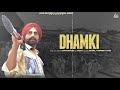 Dhamki 1