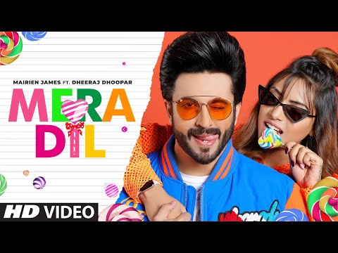Mera Dil video song