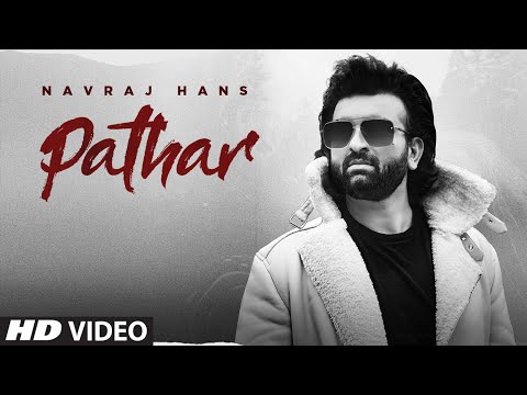 Pathar video song