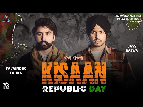 Kissan Republic Day Palwinder Tohra Full Video