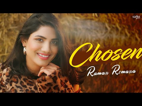 Chosen Raman Romana Full Video