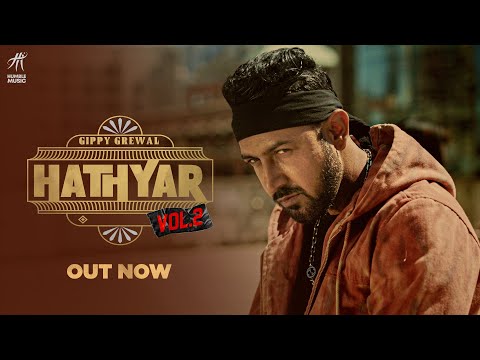 Hathyar 2 [R] Gippy Grewal Video Song Download
