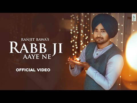 Rabb Ji Aaye Ne video song