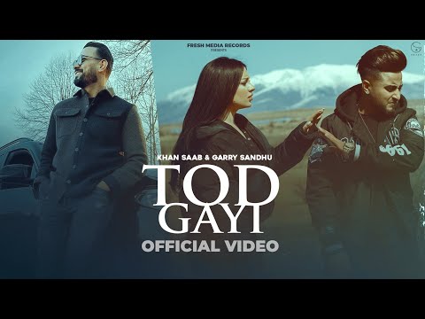 Tod Gayi video song