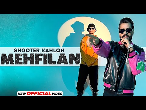 Mehfilan Shooter Kahlon