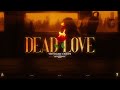 Dead Love 2