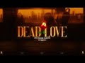 Dead Love 3
